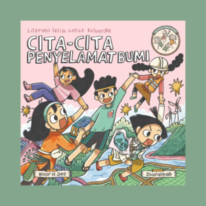 Cita-Cita Penyelamat Bumi
